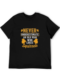 Never Underestimate Squirrels Black T-Shirt
