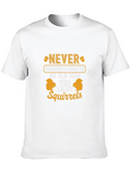 Never Underestimate Squirrels Black T-Shirt