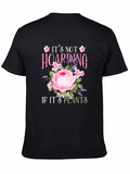 Its Not Hoarding If Its Plants T-Shirt