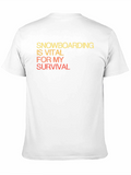 Snowboarding is Vital T-Shirt - Funny Snowboarder Gift