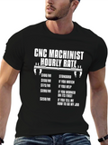 CNC Machinist Hourly Rate T-Shirt