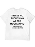 Ammo T-Shirt - Funny Gun Lover Tee