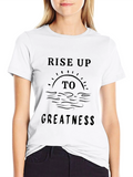 Rise Up To Greatness Graphic Tee