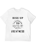 Rise Up To Greatness Graphic Tee