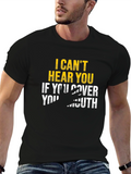 I Cant Hear You Humor Tee