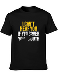 I Cant Hear You Humor Tee