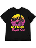 Skys Out Thighs Out Graphic Tee