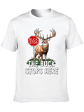 Buck Stops Here Novelty T-Shirt