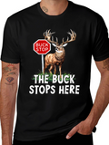Buck Stops Here Novelty T-Shirt