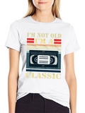 Retro Im Not Old Im a Classic VHS T-Shirt