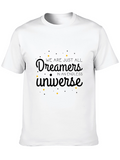 Dreamers in a Universe Graphic T-Shirt