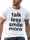 Talk Less Smile More Black T-Shirt