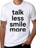Talk Less Smile More Black T-Shirt