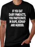 Vegan Anti-Dairy Protest Slogan T-Shirt
