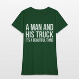 A And His Truck It'S A Beautiful Thing