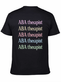 ABA Therapist T-Shirt - Stylish and Comfortable