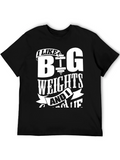 Funny Gym T-Shirt - I Like Big Weights!