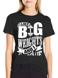 Funny Gym T-Shirt - I Like Big Weights!