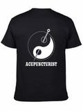 Acupuncturist Yin Yang Acupuncture Classic Cotton Tee – Unisex Comfort For Any Season