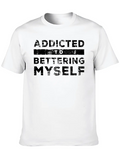 Addicted To Bettering Myself Classic Cotton Tee – Unisex Comfort For Any Season