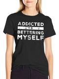 Addicted To Bettering Myself Classic Cotton Tee – Unisex Comfort For Any Season