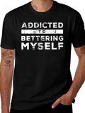 Addicted To Bettering Myself Classic Cotton Tee – Unisex Comfort For Any Season