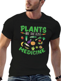 Plants are the Best Medicine T-Shirt