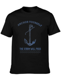 Anchor Yourself The Storm Will Pass Classic Cotton Tee – Unisex Comfort For Any Season