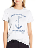 Anchor Yourself The Storm Will Pass Classic Cotton Tee – Unisex Comfort For Any Season