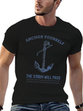 Anchor Yourself The Storm Will Pass Classic Cotton Tee – Unisex Comfort For Any Season