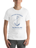Anchor Yourself The Storm Will Pass Classic Cotton Tee – Unisex Comfort For Any Season