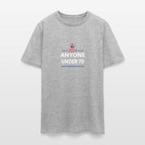 ANYONE UNDER 70 2024