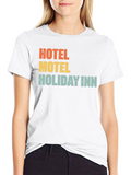 Hotel Motel Holiday Inn Graphic Tee