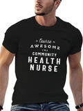 Awesome Community Health Nurse Black T-Shirt
