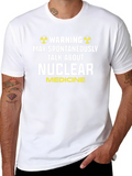 Nuclear Medicine T-Shirt