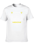 Nuclear Medicine T-Shirt