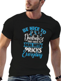Be Nice to Diabetics Graphic Tee