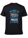 Be Nice to Diabetics Graphic Tee
