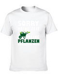 Sorry Keine Zeit T-Shirt - Gardening Humor