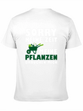 Sorry Keine Zeit T-Shirt - Gardening Humor
