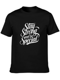 Stay Strong and Be Special Black Tee