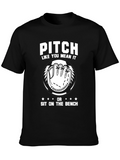 Pitch Like You Mean It T-Shirt