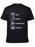 Eat Sleep Badminton Repeat Black T-Shirt