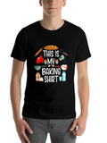Baking Pun Bake Cook Chef Baker Classic Cotton Tee – Unisex Comfort For Any Season
