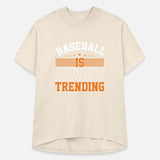Baseball Is Always Trending