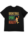 Basketball It's More That Just A Sport It's My Classic Cotton Tee – Unisex Comfort For Any Season