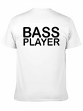 Bass Player Classic Cotton Tee – Unisex Comfort For Any Season