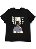 Be Brave To Tap Early Jiu Jitsu Classic Cotton Tee – Unisex Comfort For Any Season