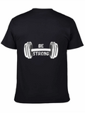 Be Strong Classic Cotton Tee – Unisex Comfort For Any Season