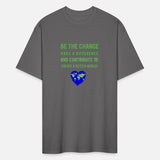 Be te change to create for a better world